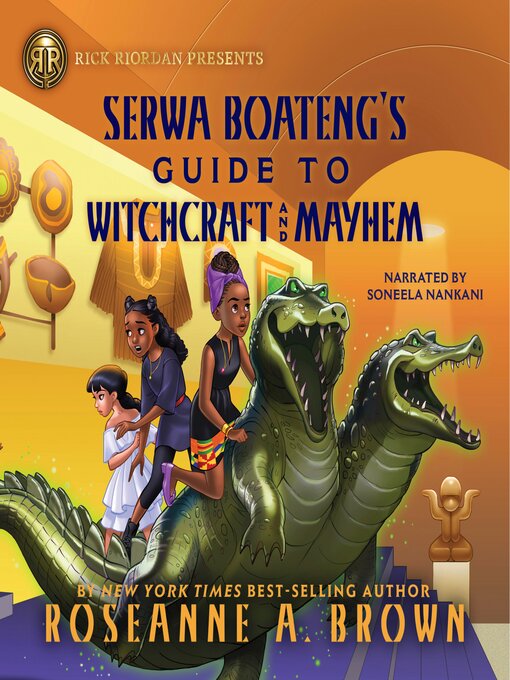 Cover image for Serwa Boateng's Guide to Witchcraft and Mayhem